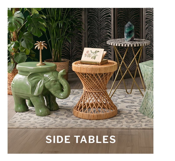 Side tables. 