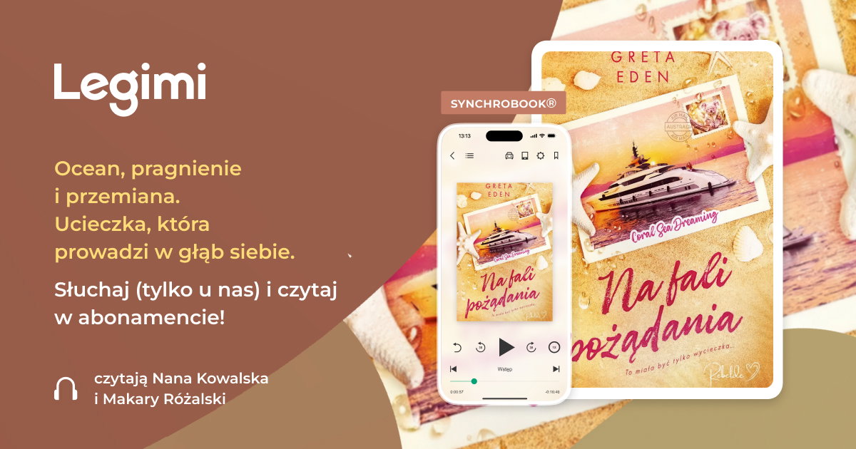 Greta Eden, Na fali pożądania