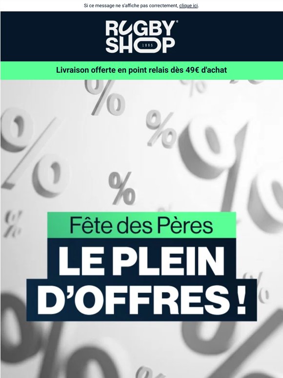 Fête des pères : fais le plein d'offres !