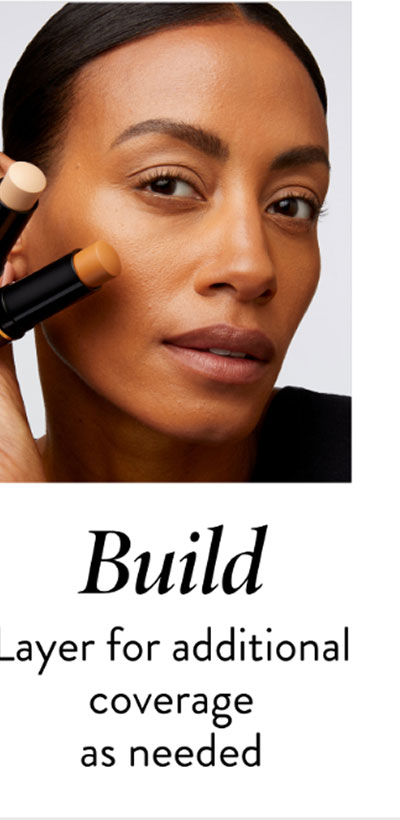 Build | Layer for additional coverage as needed