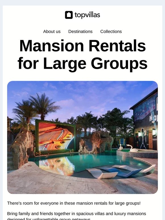 Mansion Rentals For Large Groups