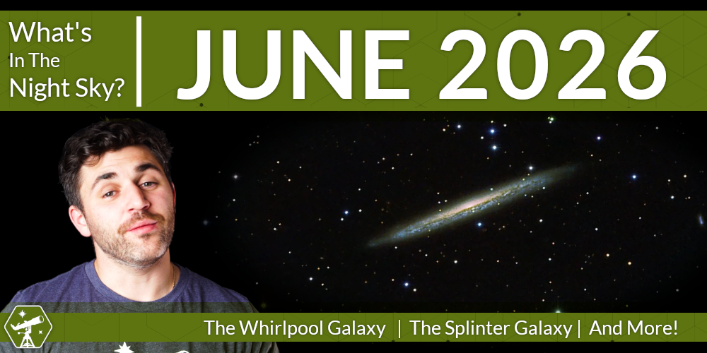 What's In The Sky: June 2026