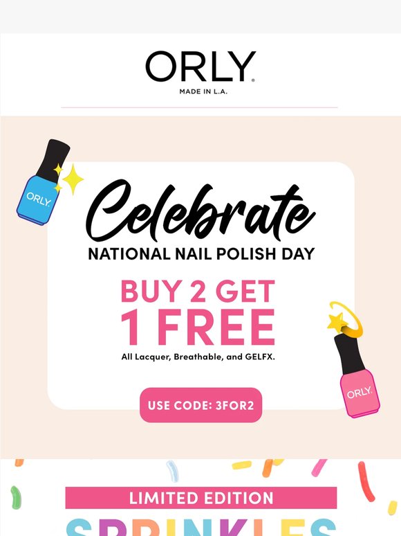 Final Call: Buy 2, Get 1 Free 💅🌈