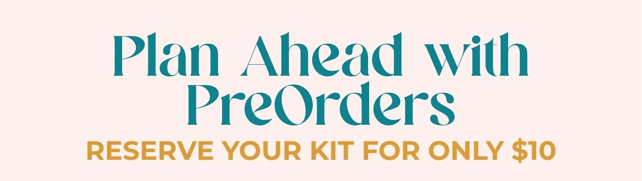 PreOrder Kits