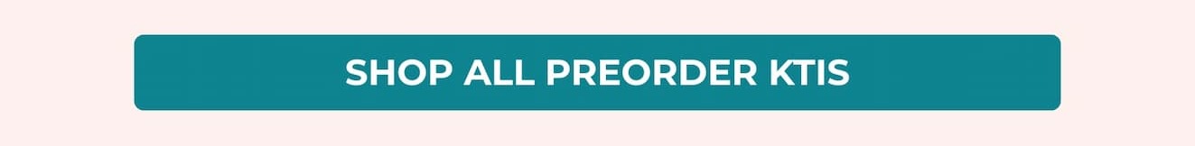 Shop All Preorder Kits