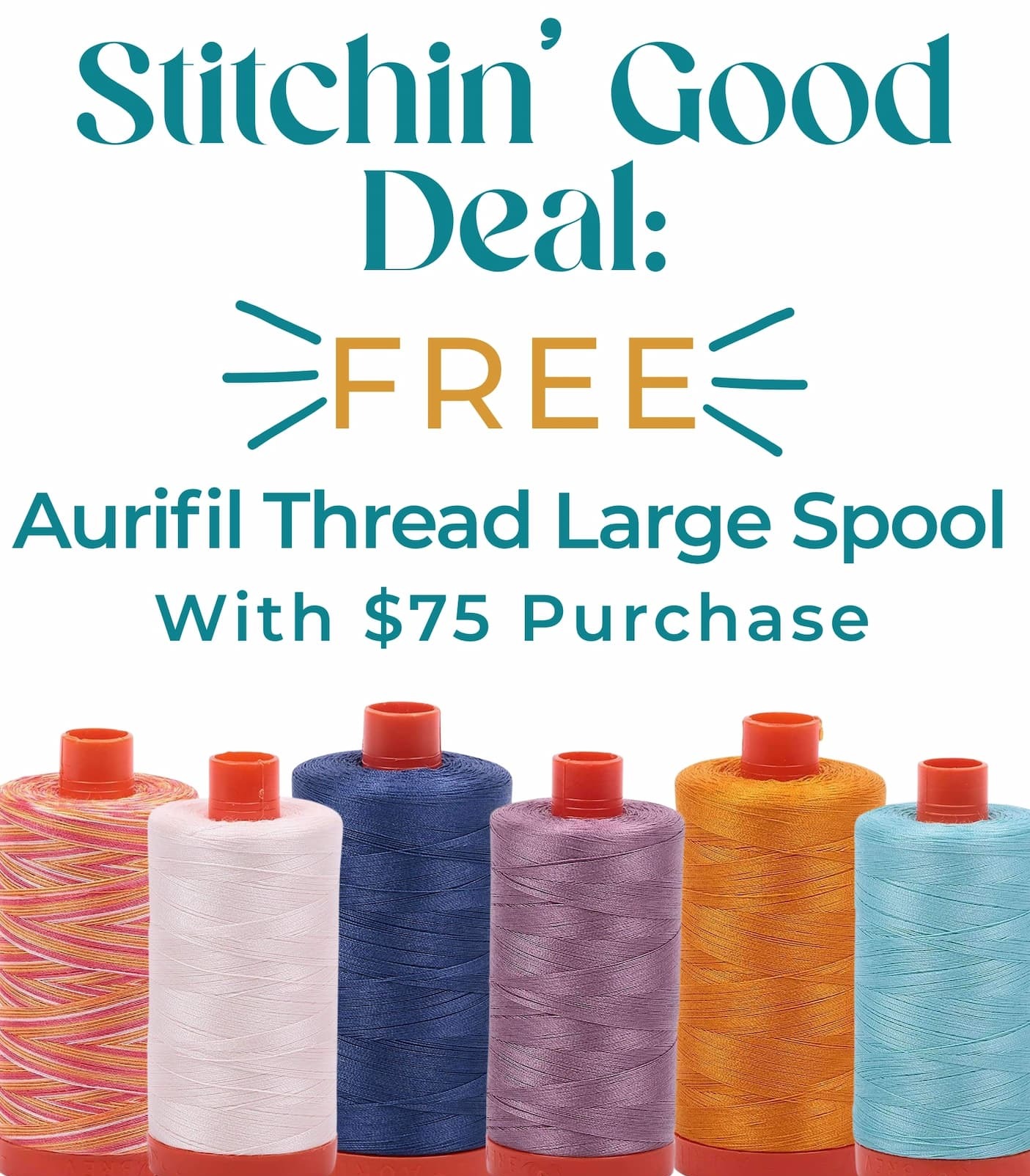 Free Large Thread Spool With $75 Purchase
