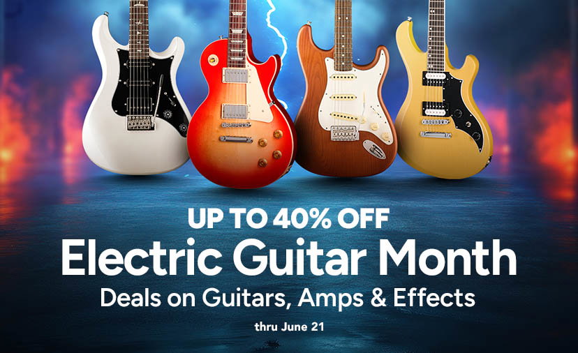 Electric Guitar Month. High-voltage savings of up to 40% off, special financing and more. Shop Now