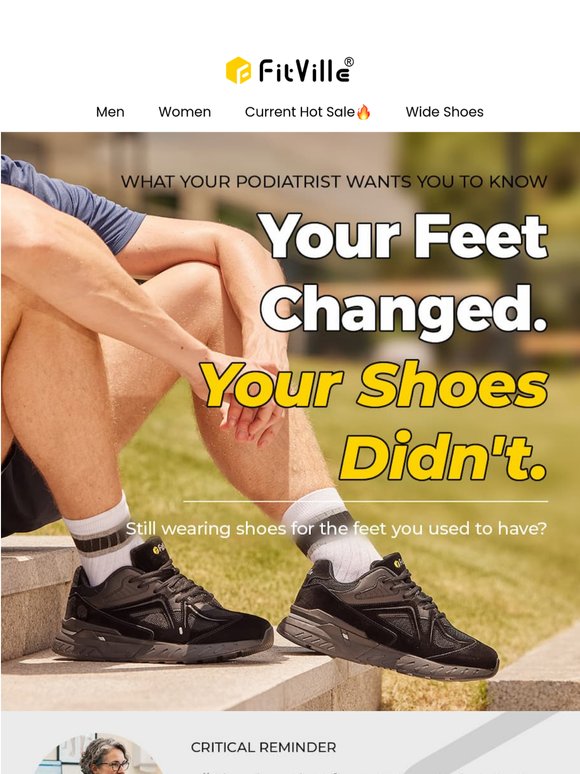 Your Feet Changed. Your Shoes Didn't.