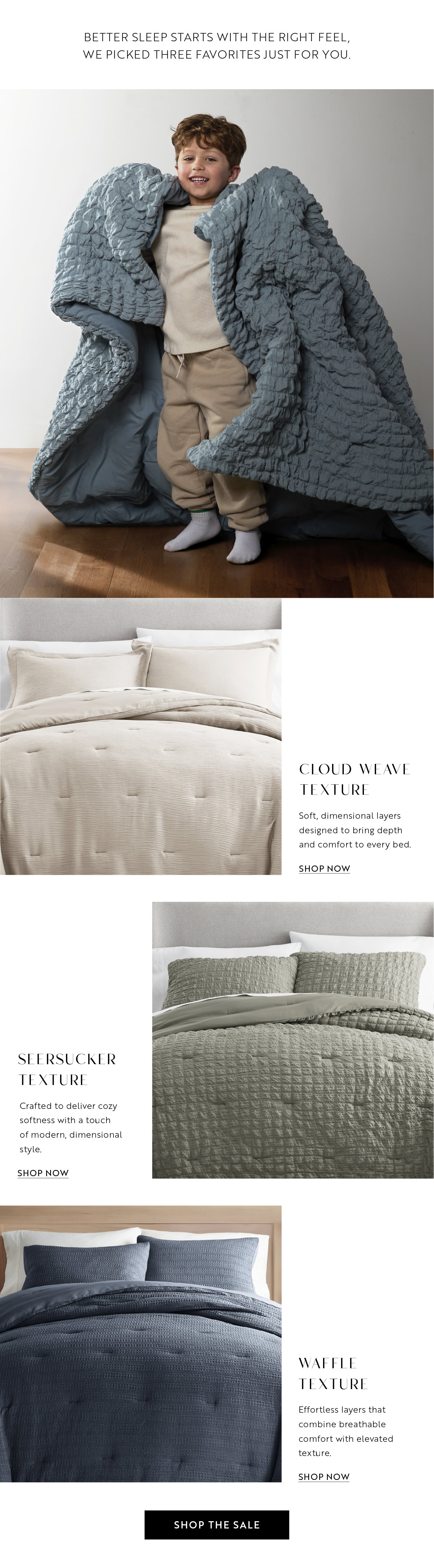 Better sleep starts with the right feel, we picked three favorites just for you.