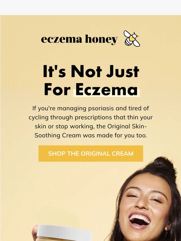 Yes, it works on psoriasis too