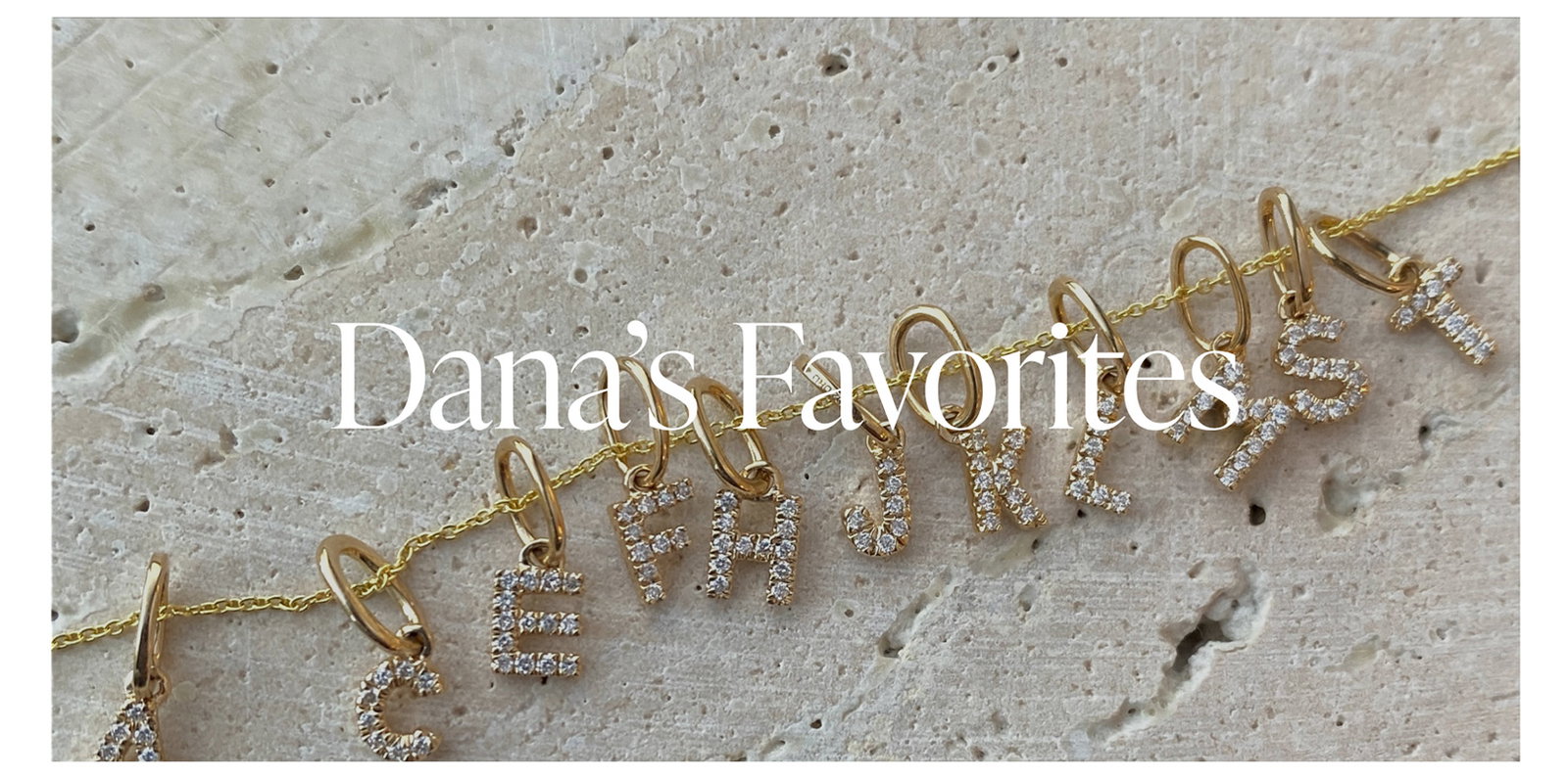 Dana’s Favorites
