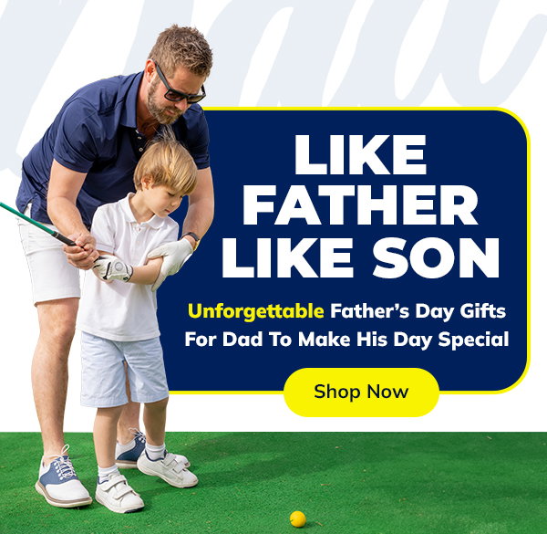 LIKE FATHER LIKE SON - Shop Gifts For Dad NOW!