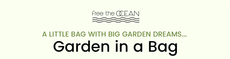 Choose from herbs, flowers, and veggie Garden in a Bag options