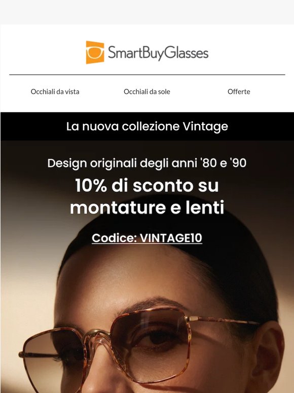 Ho sempre avuto un debole per le montature vintage