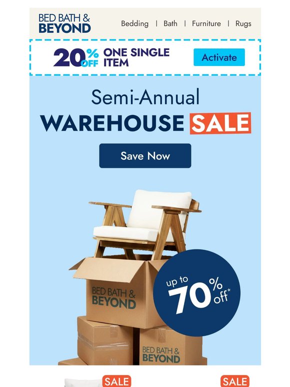 Save up to 70% off during our Semi-Annual Warehouse Sale
