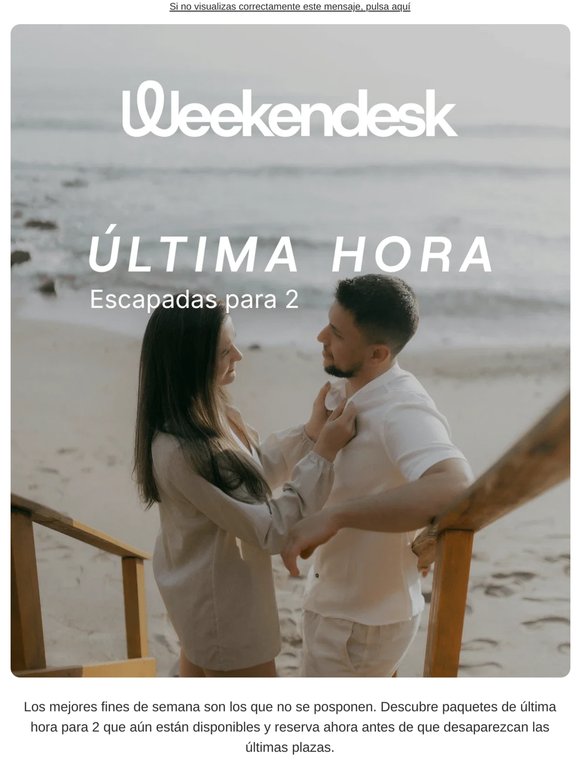 ÚLTIMA HORA escapadas para 2