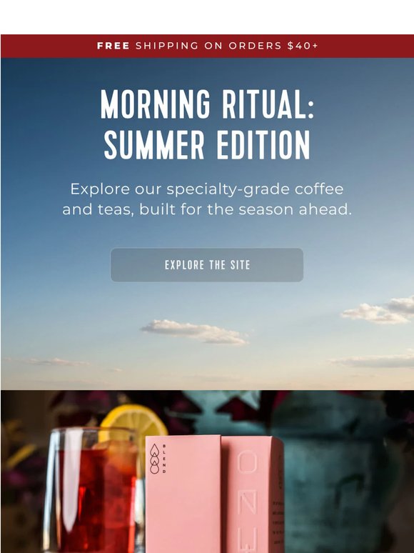 Morning Ritual: Summer Edition