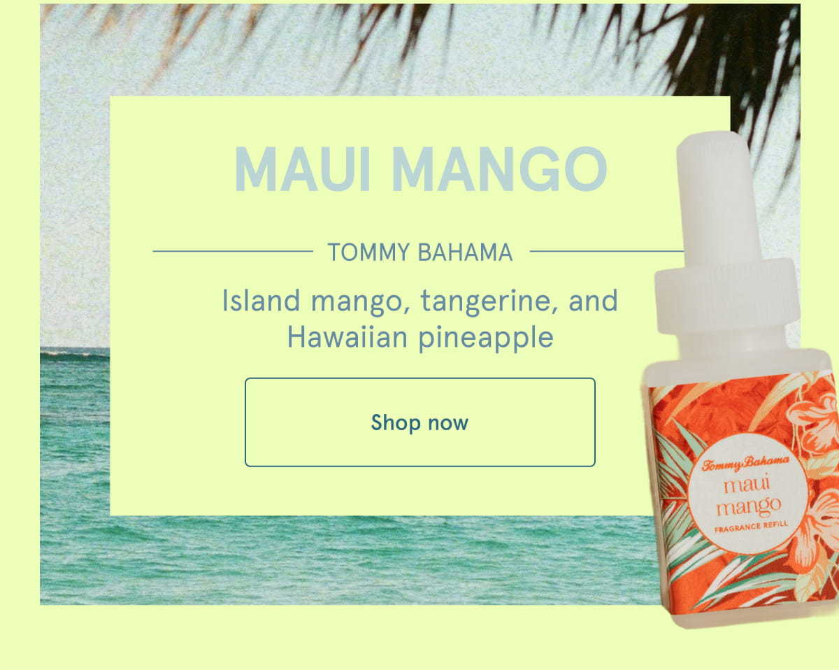 Maui Mango | TOMMY BAHAMA | Island mango, tangerine, and Hawaiian pineapple. Shop now