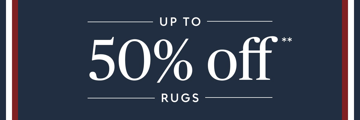 Rugs up to 50% off