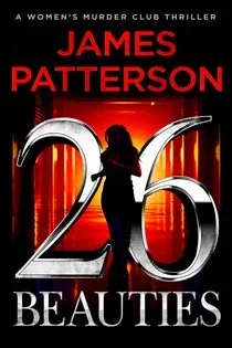 26 Beauties, by James Patterson
