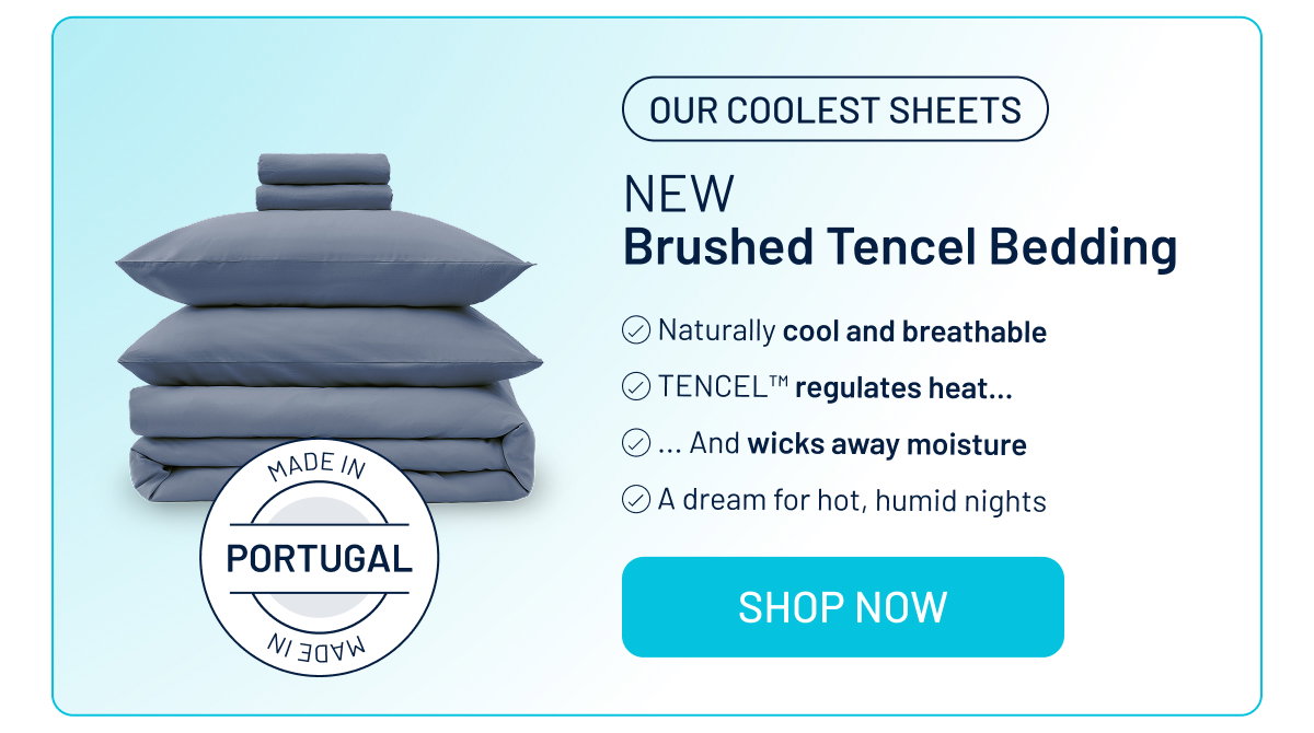 New Brushed Tencel Bedding