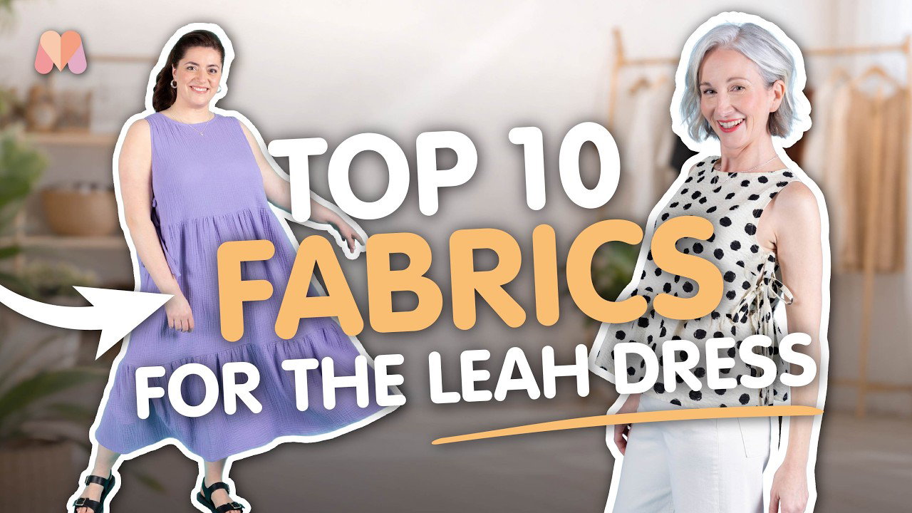 Top 10 fabrics for Leah