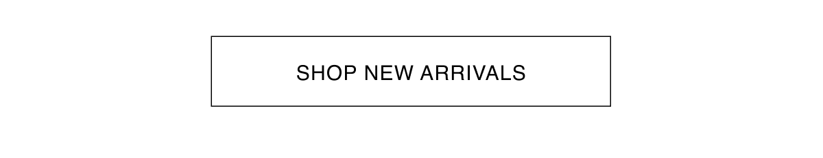 Shop New Arrivals