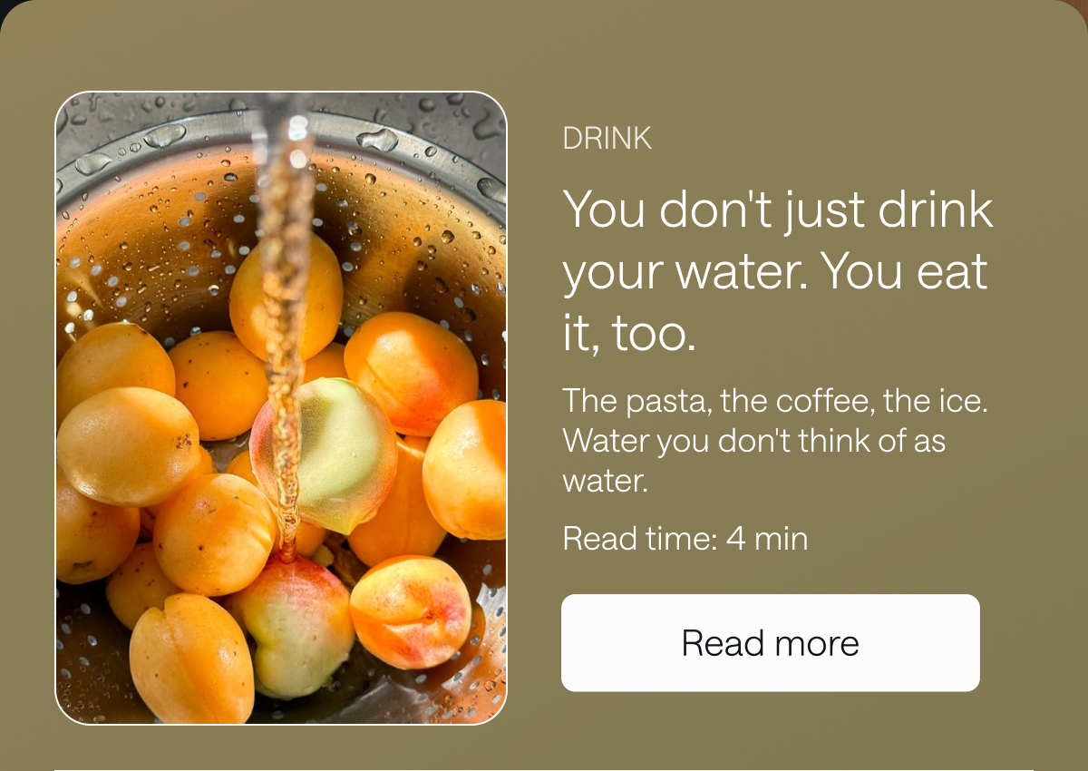 Don't just drink your water. Eat it, too. Read more.