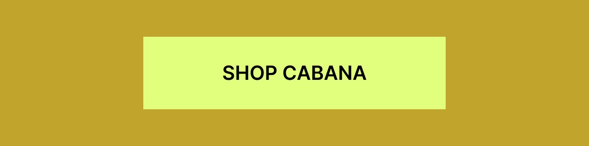 SHOP CABANA