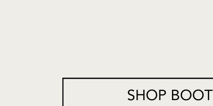 SHOP BOOTS