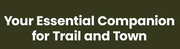 For Trail and Town