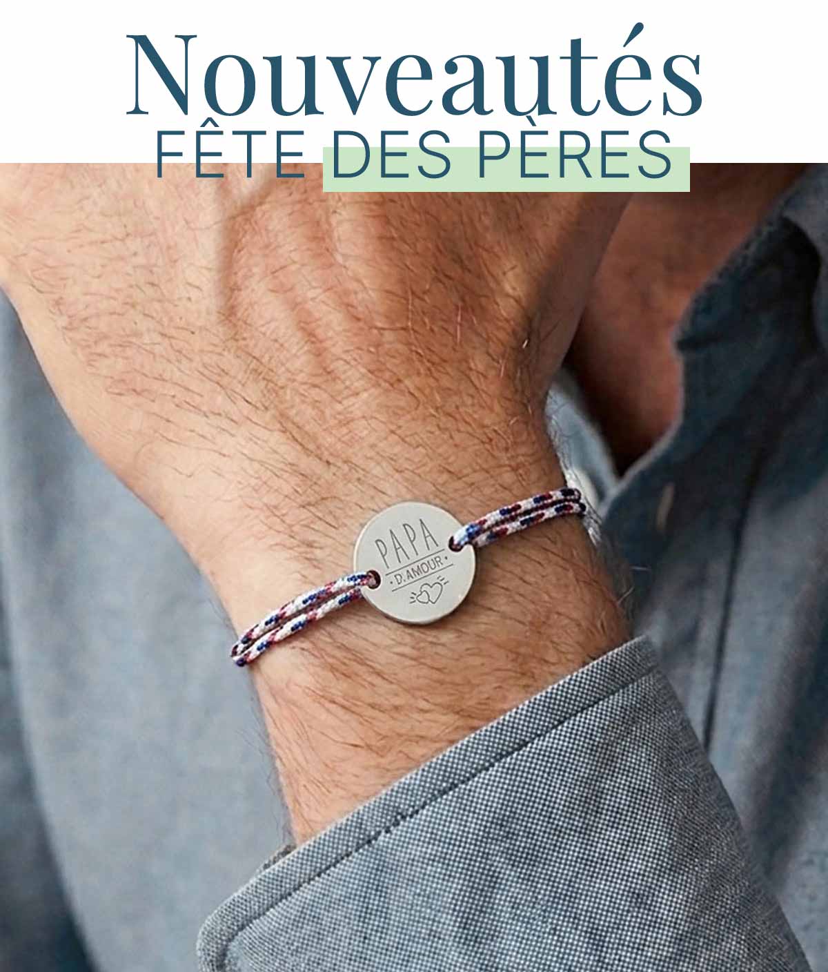 nouveautés fête des pères