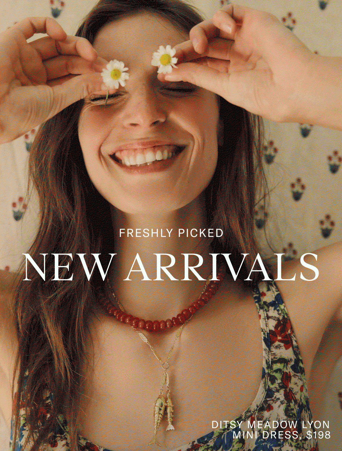Freshly Picked New Arrivals
