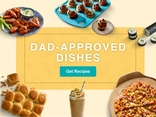 dad approved dishes