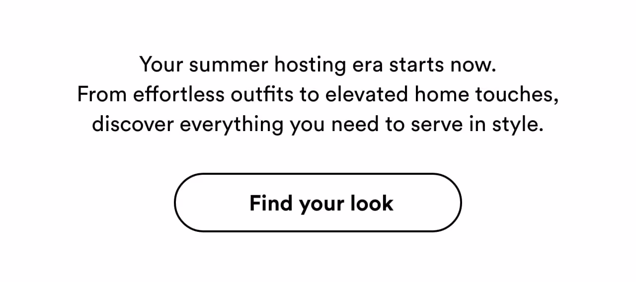 Find your look
