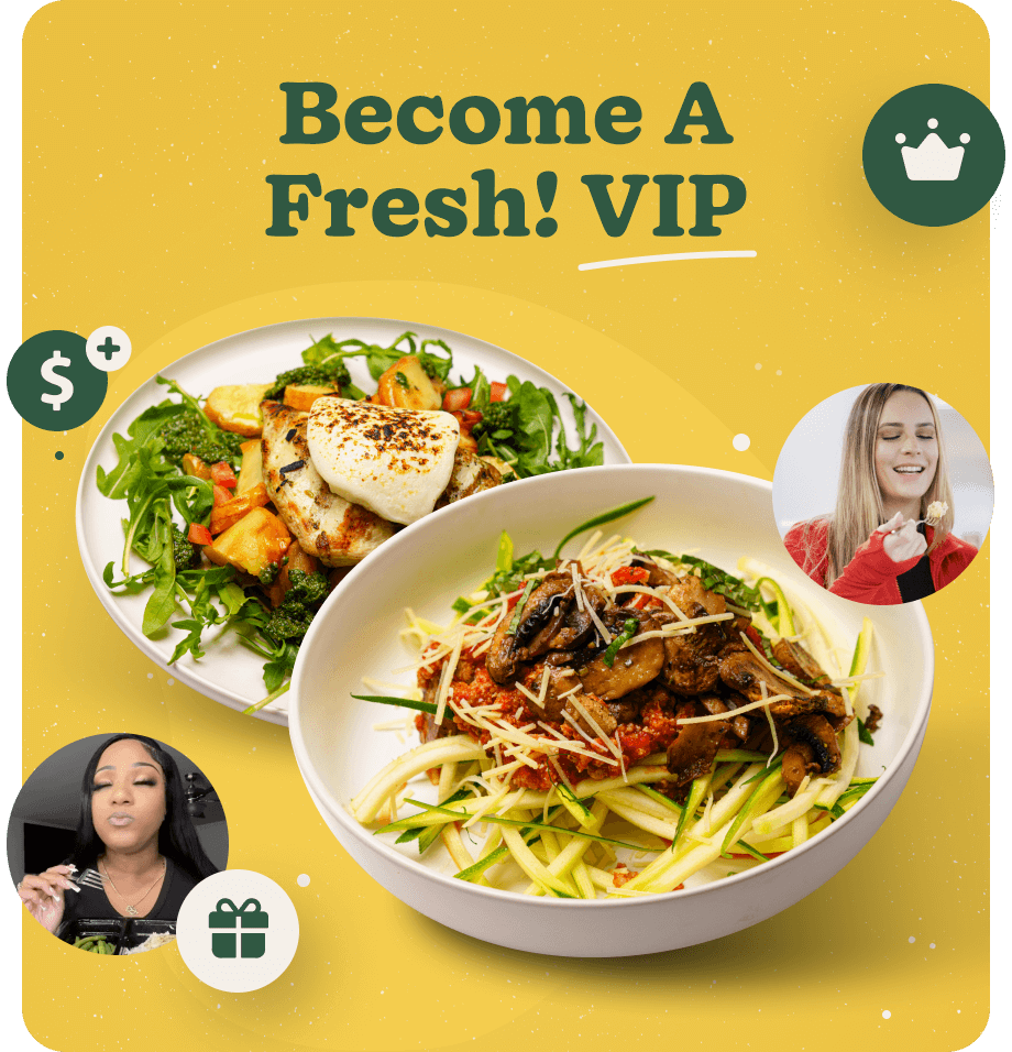 Become a Fresh! VIP