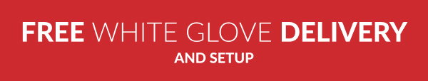 Free White Glove Delivery