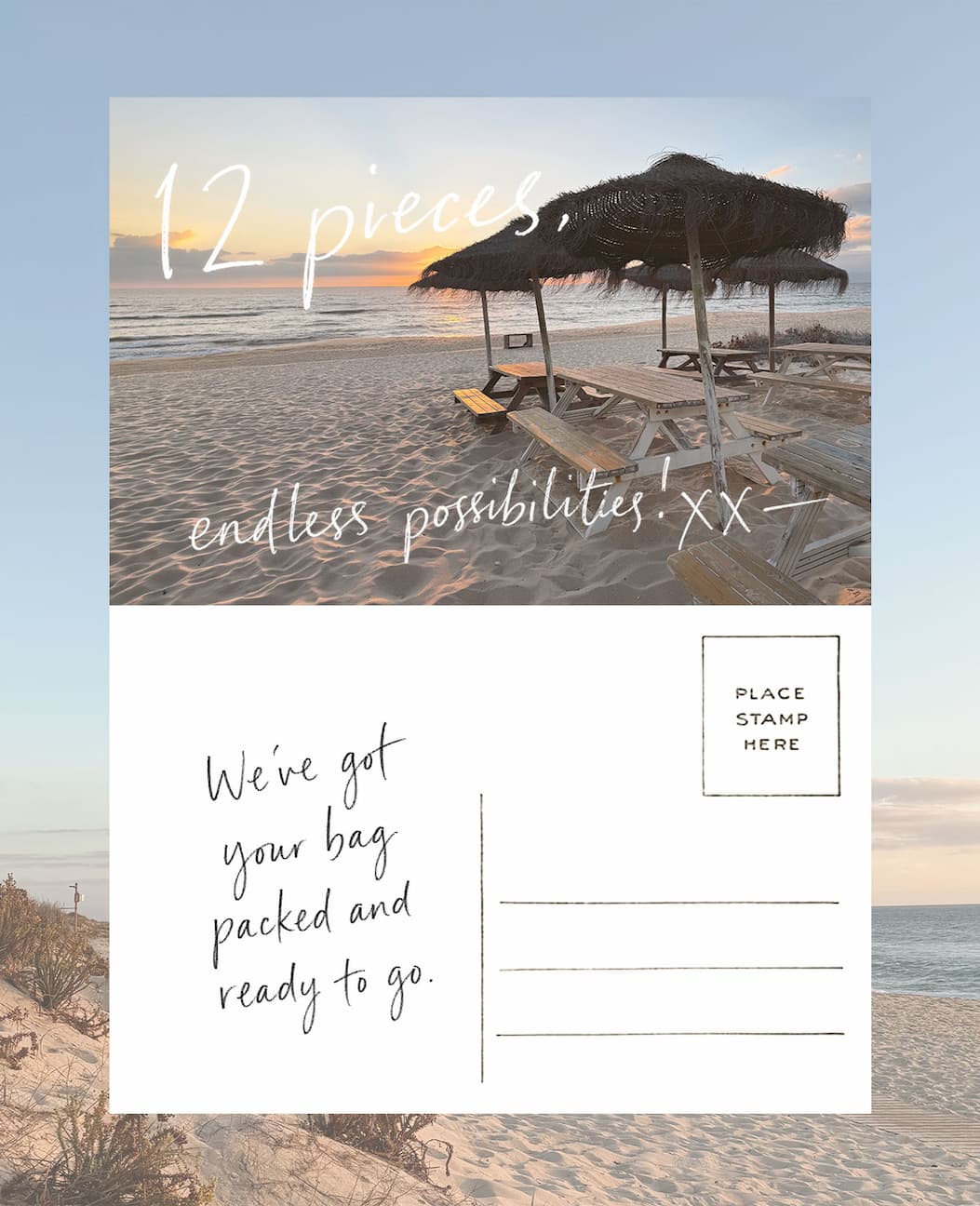 Vintage-style postcard graphic featuring a beach at sunset with thatched umbrellas and picnic tables overlooking the ocean. Handwritten text reads “12 pieces, endless possibilities,” with a postcard back design and the message “We’ve got your bag packed and ready to go.”