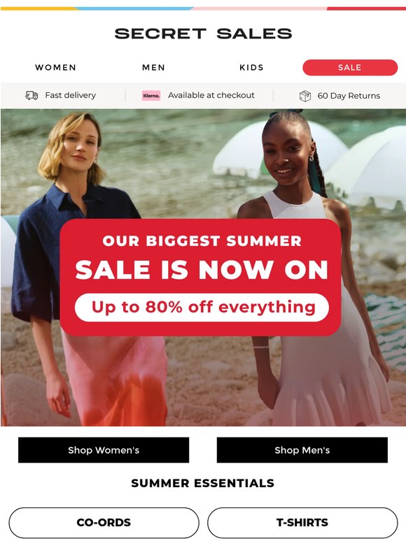 Up to 80% off EVERYTHING: The Summer Sale is ON ☀️