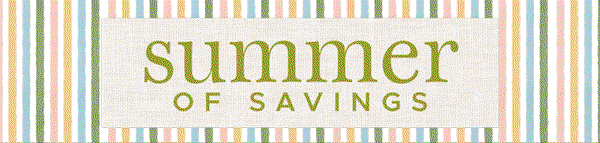 Summer of Savings