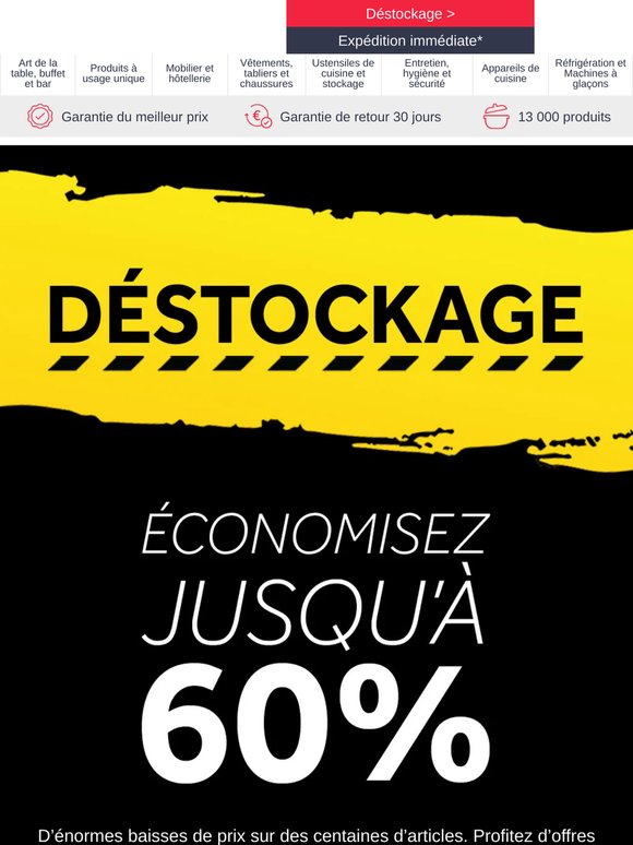 Commencez le mois avec des remises exceptionnelles de déstockage