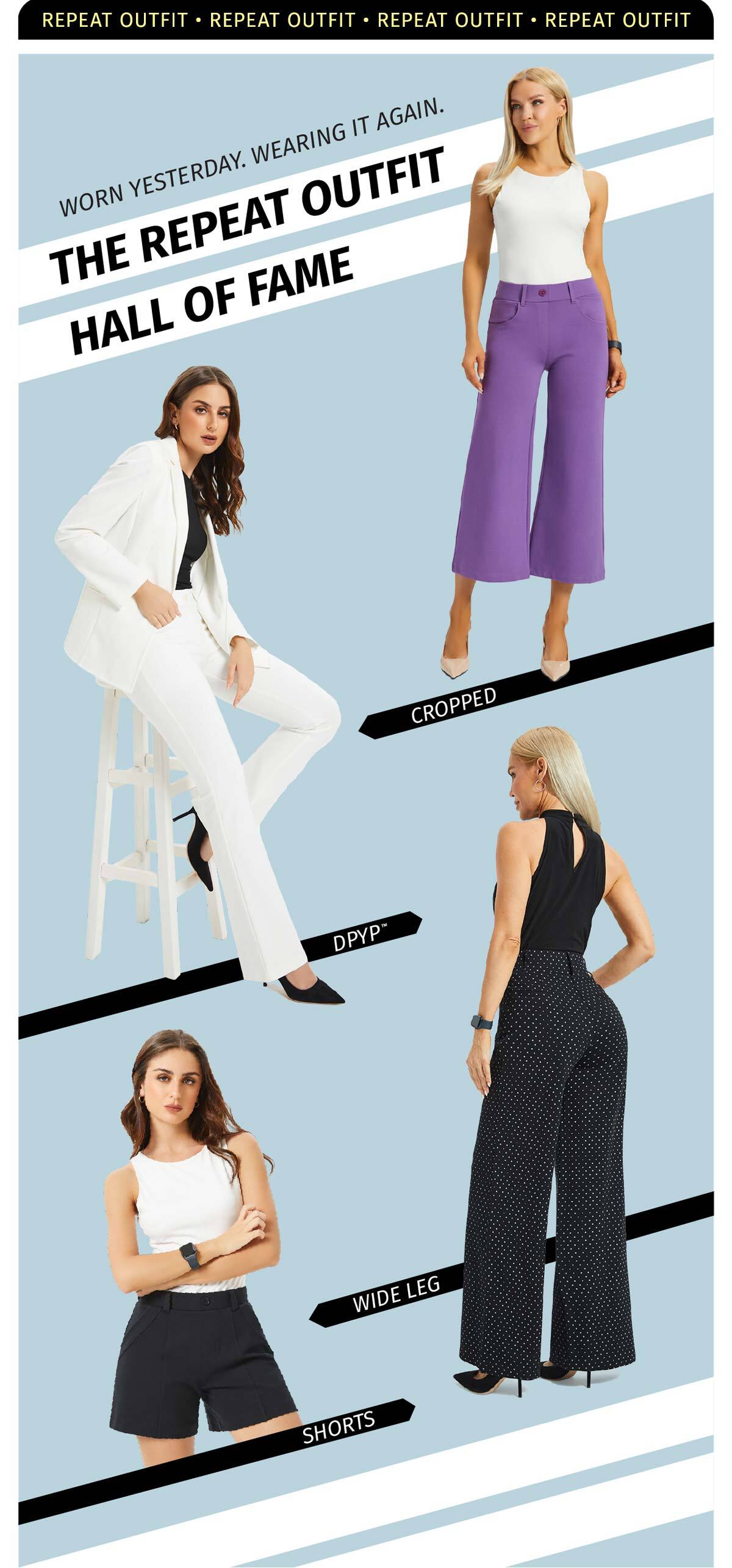 REPEAT OUTFIT WORN YESTERDAY.  WEARING IT AGAIN. THE REPEAT OUTFIT HALL OF FAME. CROPPED. DPYP. WIDE LEG. SHORTS