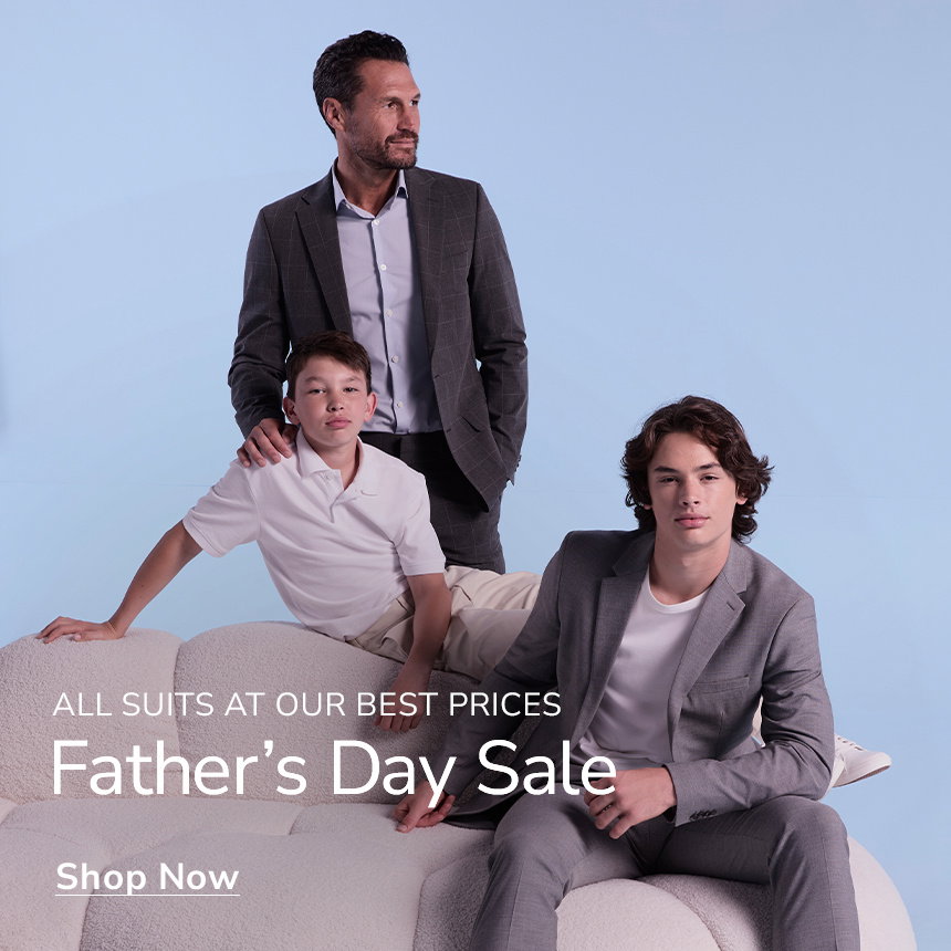 Father's Day Sale - Full Suits from $198