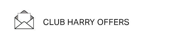 Club Harry Offers