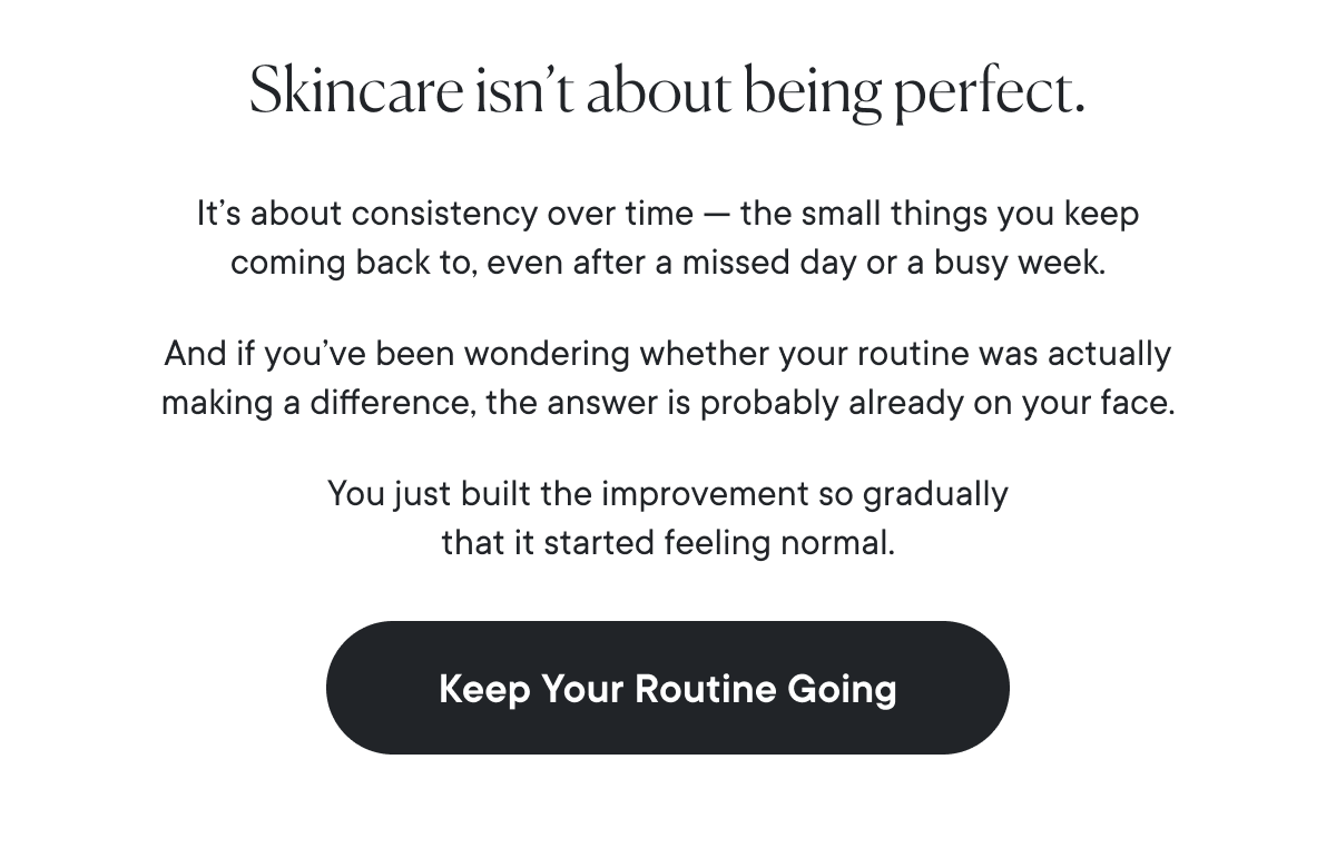 Skincare isn't about being perfect