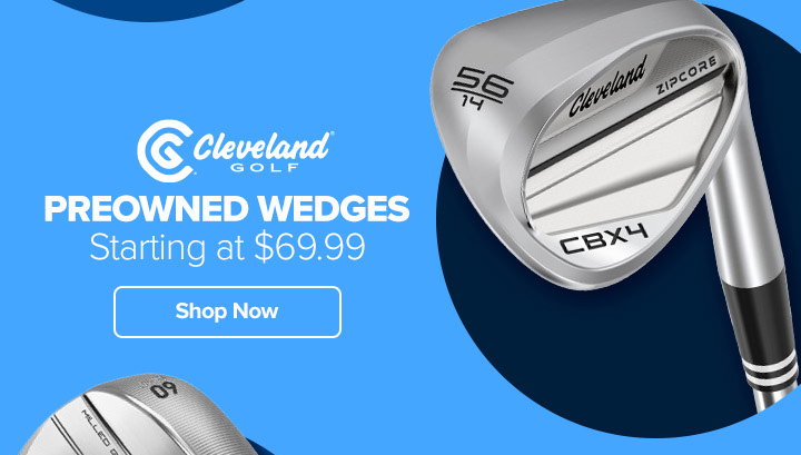 Preowned Cleveland Wedges Starting at $69.99