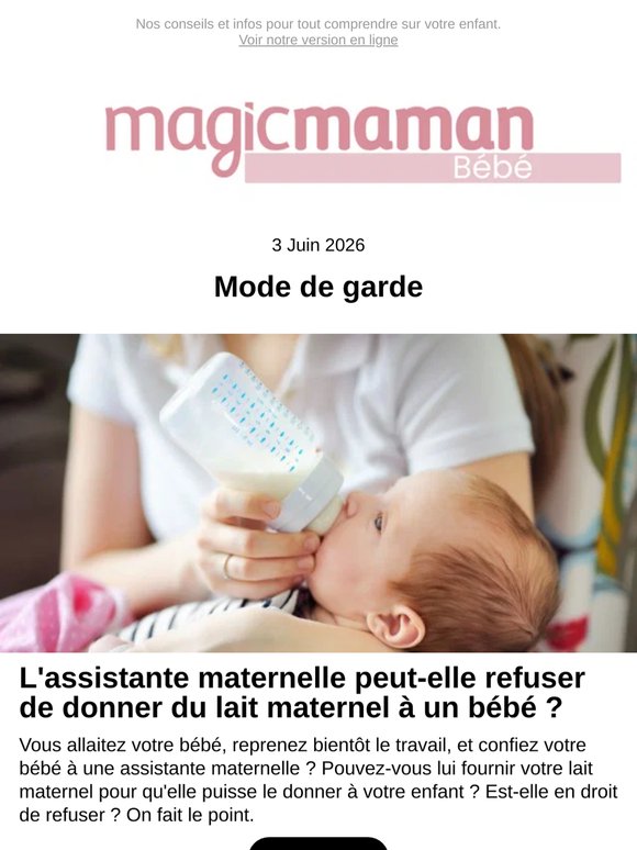 L'assistante maternelle peut-elle refuser de donner du lait maternel à un bébé ?