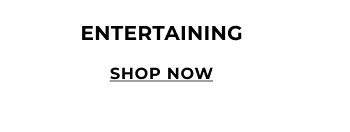 Shop Entertaining