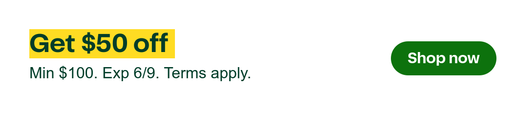 $50 off  | Expires 6/9