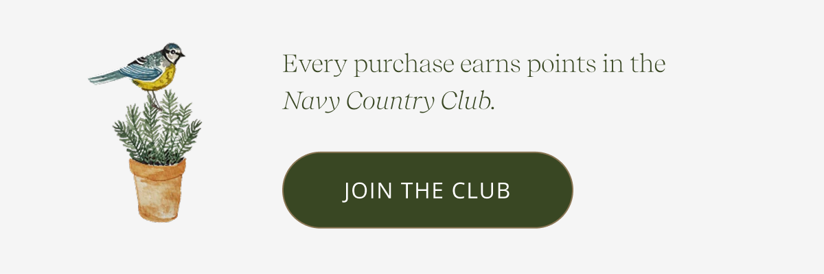 Every purchase earns points in the Navy Country Club. CTA: JOIN THE CLUB